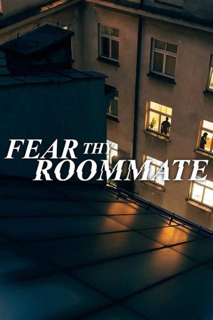 Fear Thy Roommate: Three's A Crowd